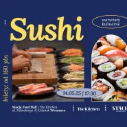 Sushi - warsztaty kulinarne