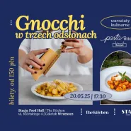Gnocchi z Pasta Miasta - warsztaty kulinarne