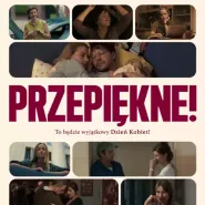 Kultura Dostępna: Przepiękne!