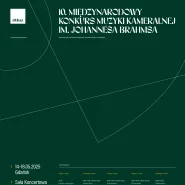 10. Międzynarodowy Konkurs Muzyki Kameralnej im. Johannesa Brahmsa