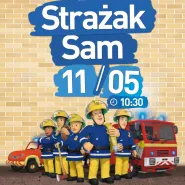 Filmowe Poranki: Strażak Sam, cz. 4