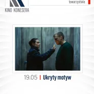 Kino Konesera - Ukryty motyw