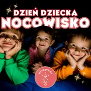 Nocowisko Dzień Dziecka