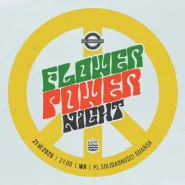 Flower Power Night - Powitanie Lata