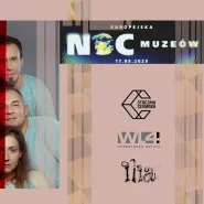 Europejska Noc Muzeów w WL4 Mleczny Piotr