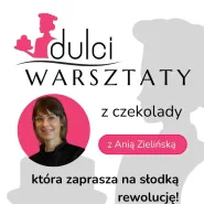 Warsztaty Cukiernicze - czekolada