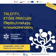 II Pomorskie Forum Umiejętności