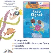 Dzień Dziecka z Krabem Kłębkiem  w Muzeum Emigracji w Gdyni