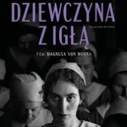 Kultura Dostępna: Dziewczyna z igłą