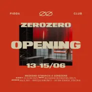 Zerozero  weekend otwarcia