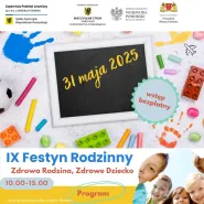 Rodzinny festyn zdrowotny "Zdrowa Rodzina, Zdrowe Dziecko"