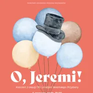 O, Jeremi!
