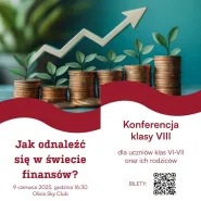Jak odnaleźć się w świecie finansów?