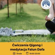 Ćwiczenia Qigong i medytacja Falun Dafa