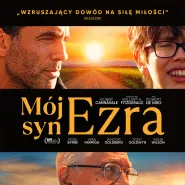 Kino Dzielnicowe: Mój syn Ezra