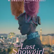 Kino Letnie w Orłowie - The Last Showgirl