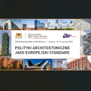Polityki architektoniczne jako europejski standard