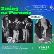 Swing na Peronie | potańcówka & live band
