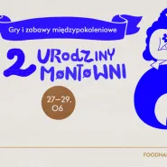 2 Urodziny Montowni