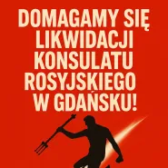 Protest i prezentacja petycji o likwidację Konsulatu Rosji