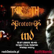 Taroth + Prototyp + I.N.D.