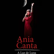 Ania Canta A Luz de Luna