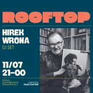 Hirek Wrona | Rooftop dj set