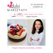 Warsztaty cukiernicze - Lekki wakacyjny deser