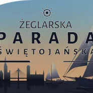 IX Żeglarska Parada Świętojańska 2025