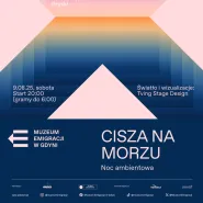 Cisza na morzu | Noc Ambientowa