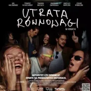 Kultura Dostępna: Utrata równowagi