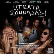 Kultura Dostępna: Utrata równowagi 