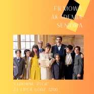 Filmowa Akademia Seniora - Cudowne życie