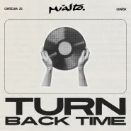 Turn Back Time I 90s, 00s, 10s i dj dnu