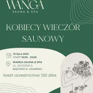 Kobiecy Wieczór Saunowy Rozkwitnij