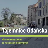 Tajemnice Gdańska. Pięciu mężczyzn i kobieta. Biskupia Górka jedyna taka