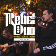 Rebel Duo | Letnia scena Wydziału Remontowego