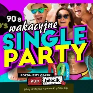 Wakacyjne Single Party - Wielki Taras & Klub