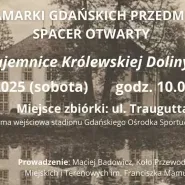 Spacer otwarty: Królewska Dolina