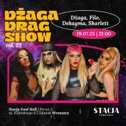 Dżaga Drag Show vol. 23 | Dżaga x Filo x Dekagma x Skarlett