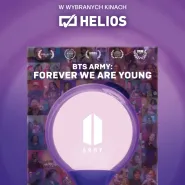 BTS Army: Forever We Are Young w Helios na Scenie
