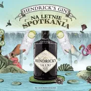 Hendrick's Gin na Letnie Spotkania