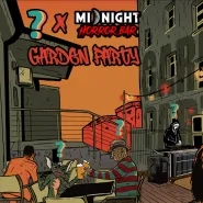 Garden Party w Midnight v2 z afterem