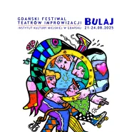 Gdański Festiwal Teatrów Improwizacji BULAJ