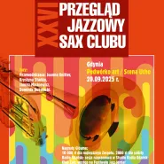 XXVI Przegląd Jazzowy Sax Clubu