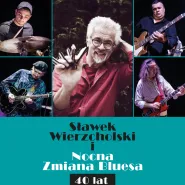 Sławek Wierzcholski i Nocna Zmiana Bluesa - 40 lat na scenie