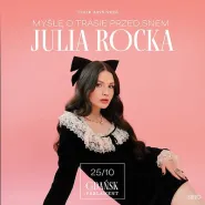 Julia Rocka - Myślę o trasie przed snem