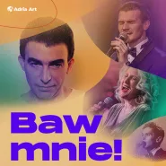 Baw mnie! Koncert z piosenkami Seweryna Krajewskiego