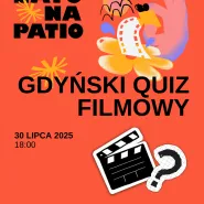 Gdyński Quiz Filmowy - Lato na Patio