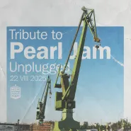 Tribute to Pearl Jam Unplugged | letnia scena WR
